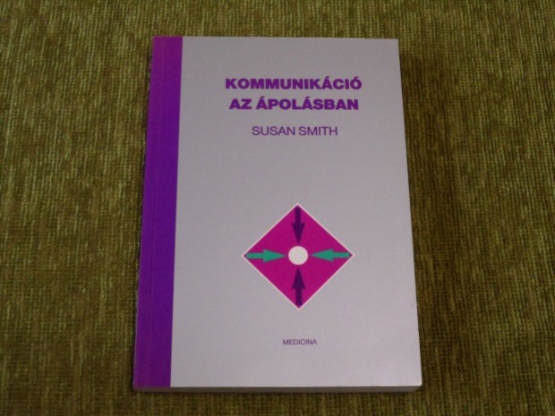 Susan Smith: Kommunikci az polsban - Medicina, 1998