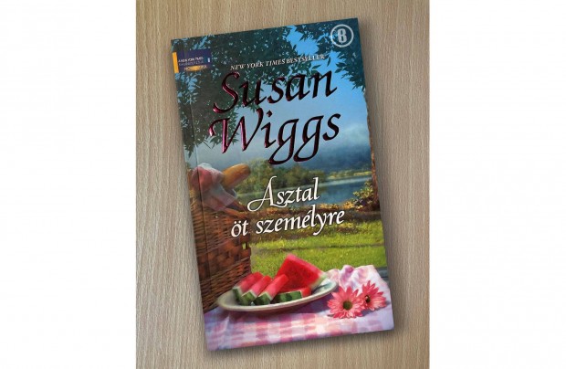 Susan Wiggs: Asztal t szemlyre (Csak szemlyesen!)