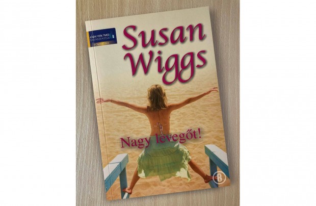 Susan Wiggs: Nagy levegt (Csak szemlyesen!)