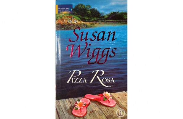 Susan Wiggs: Pizza Rosa