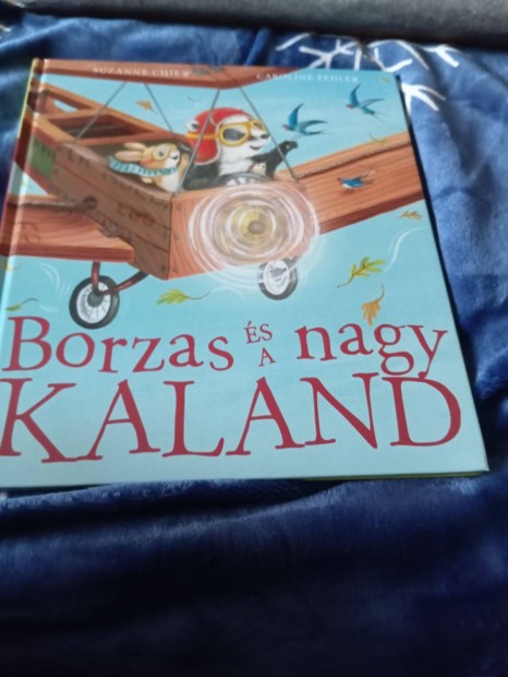 Suzanne Chiew: Borzas s a nagy kaland (Borzas)