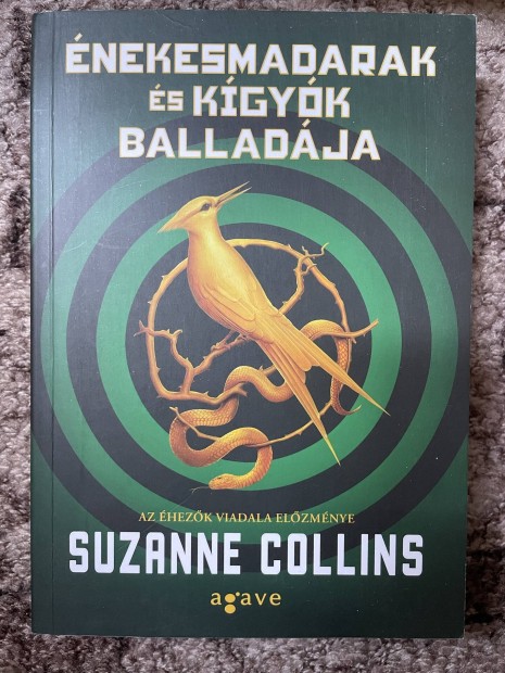 Suzanne Collins: nekesmadarak s kgyk balladja