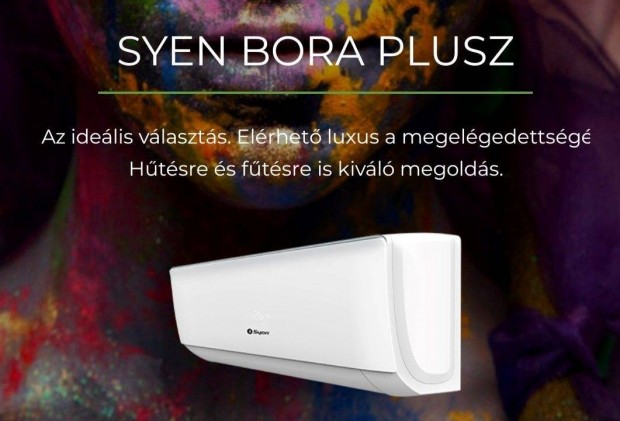 Syen Bora Plusz 2.5kw Magyar forgalmazású! Inverteres Split