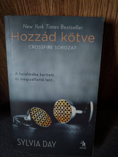 Sylvia Day: Hozzd ktve