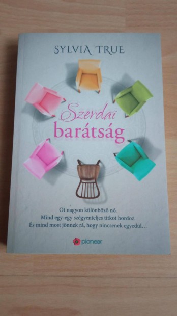 Sylvia True: Szerdai bartsg j olvasatlan knyv 2000 Ft