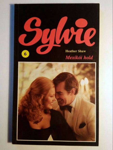 Sylvie 6. Mexiki Hold (Heather Shaw) 1992 (8kp+tartalom)