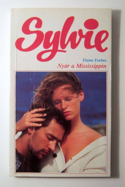 Sylvie - Nyr a Mississippin (Elaine Forbes) 1992 (3kp+tartalom)