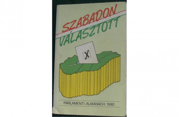 Szabadon vlasztott - Parlamenti almanach 1990