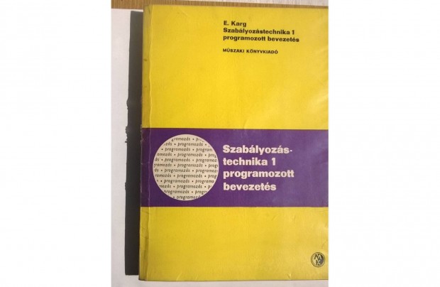 Szablyozstechnika 1 : Programozott bevezets - E. Karg