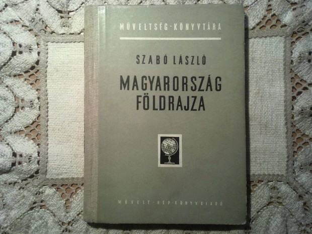 Szab Lszl: Magyarorszg fldrajza