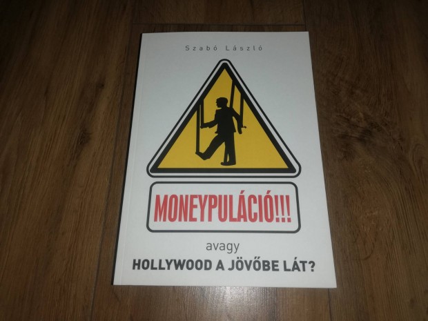 Szabó László: Moneypopuláció!!! 