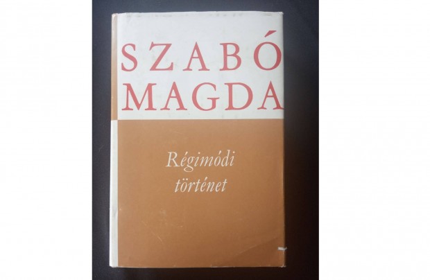 Szab Magda Rgimdi trtnet