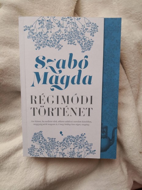 Szab Magda: Rgimdi trtnet 