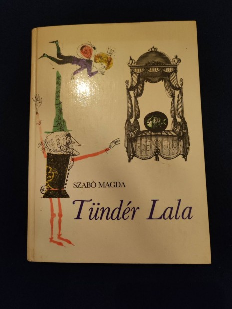 Szab Magda :Tndr Lala