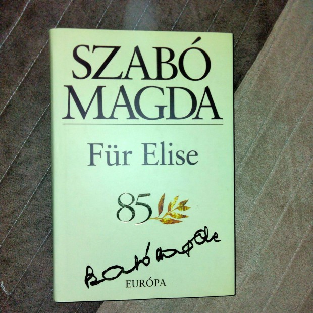 Szab Magda : Fr Elise