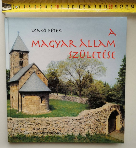 Szab Pter: A Magyar llam szletse