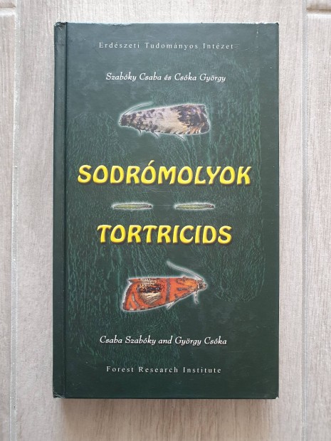 Szabóky Csaba - Csóka György: Sodrómolyok / Tortricids könyv