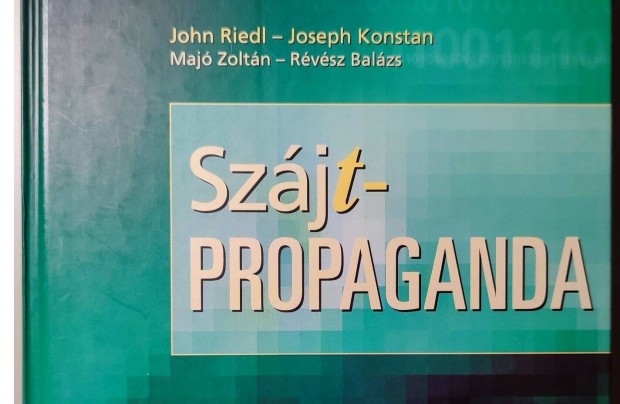 Szjtpropaganda - Riedl , Konstan , Maj , Rvsz