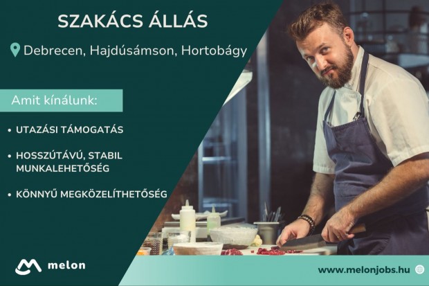 Szakács álláslehetőség