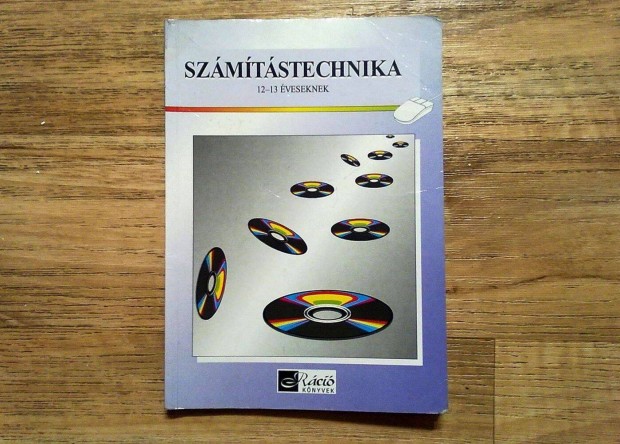 Szmtstechnika 12-13 veseknek