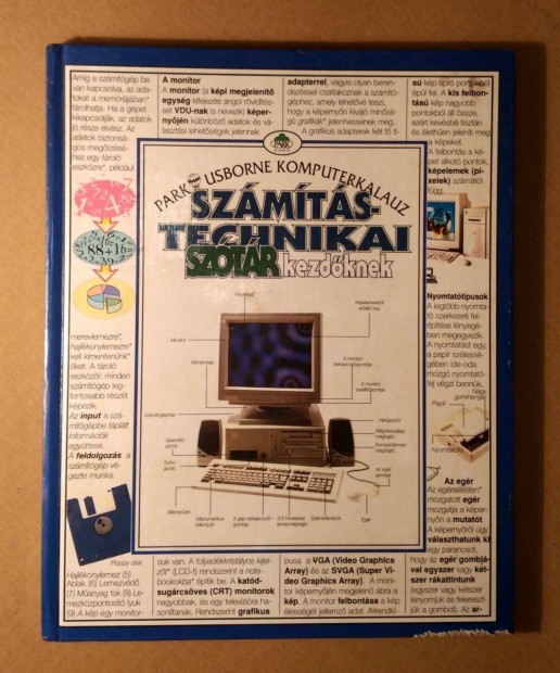 Szmtstechnikai Sztr Kezdknek (Anna Claybourne) 1996 (8kp+tartal