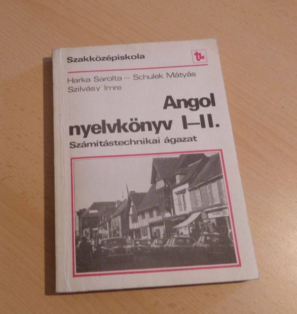 Számítástechnikai angol nyelvkönyv I-II