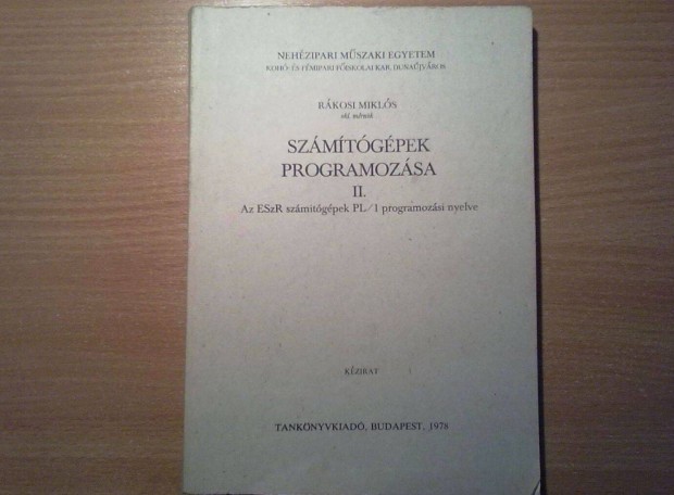 Szmtgpek programozsa II. (Az ESzR szmtgpek PL/1 programozs