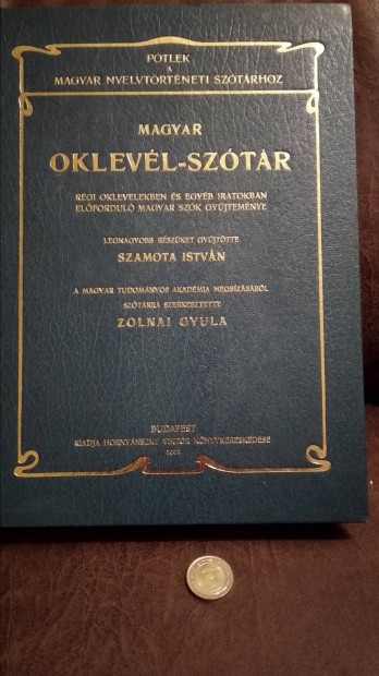 Szamota István Zolnai Gyula Magyar Oklevél-szótár  