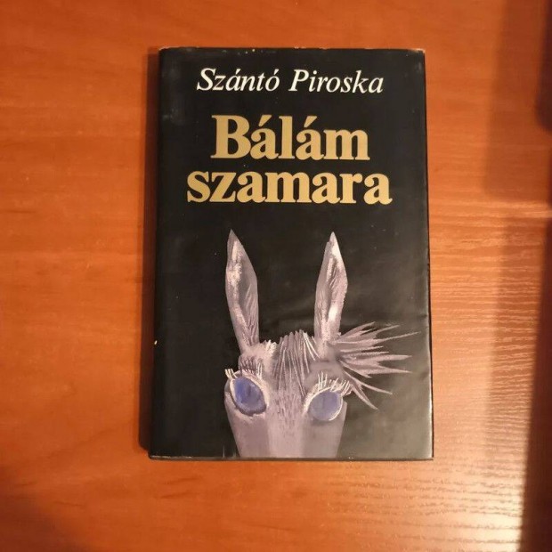 Szántó Piroska - Bálám szamara