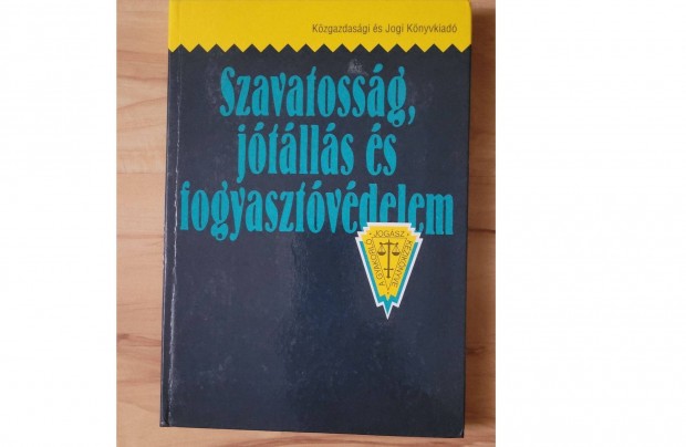 Szavatossg, jtlls s fogyasztvdelem - 1995-s kiads