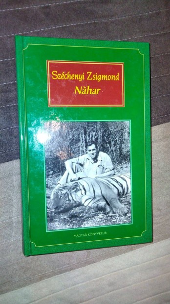 Szchenyi Zsigmond Nahar - Indiai tinapl