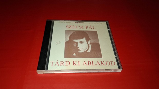 Szcsi Pl Trd ki az ablakod Cd 1989 Pepita