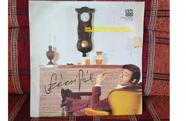 Szcsi Pl - Egy szl harangvirg hanglemez bakelit lemez Vinyl
