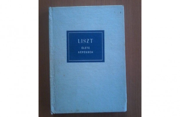 Szelnyi Istvn: Liszt lete kpekben