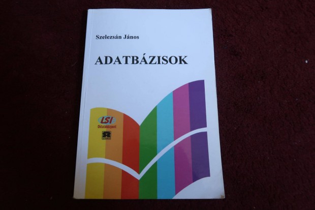 Szelezsn Jnos - Adatbzisok