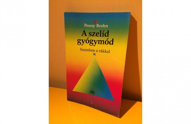Szemben a rákkal - A szelid gyógymód