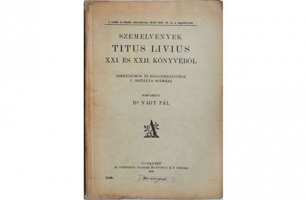 Szemelvnyek Titus Livius XXI. s XXII. knyvbl - 1928, latin