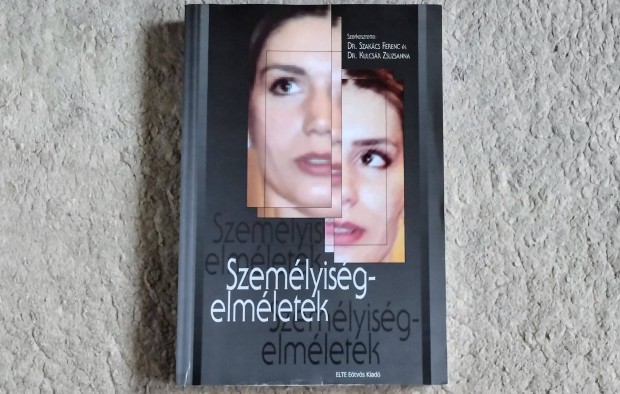 Szemlyisgelmletek - Szakcs Ferenc, Kulcsr Zsuzsanna