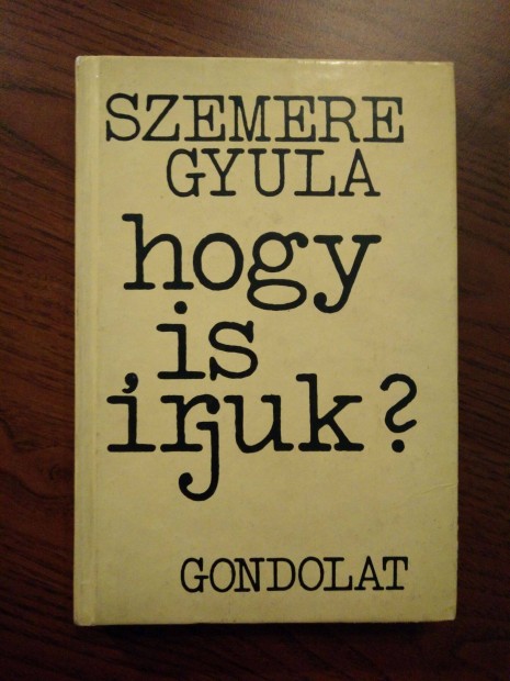 Szemere Gyula - Hogy is írjuk?