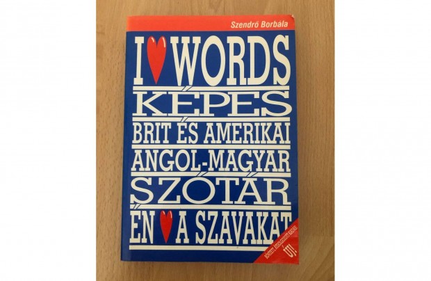 Szendr Borbla: I love words angol knyv sztr