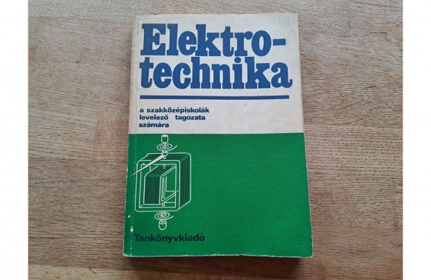 Szentirmai Lszl: Elektrotechnika tanknyv