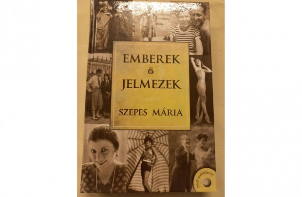 Szepes Mria: Emberek s jelmezek j