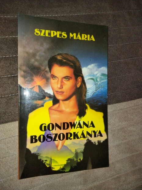 Szepes Mria: Gondwna boszorknya