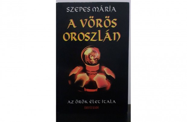 Szepes Mária - A vörös oroszlán