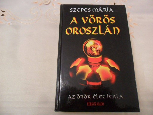 Szepes Mria : A vrs oroszln