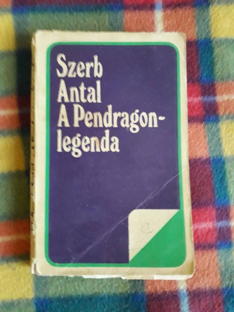 Szerb Antal: A Pendragon-legenda