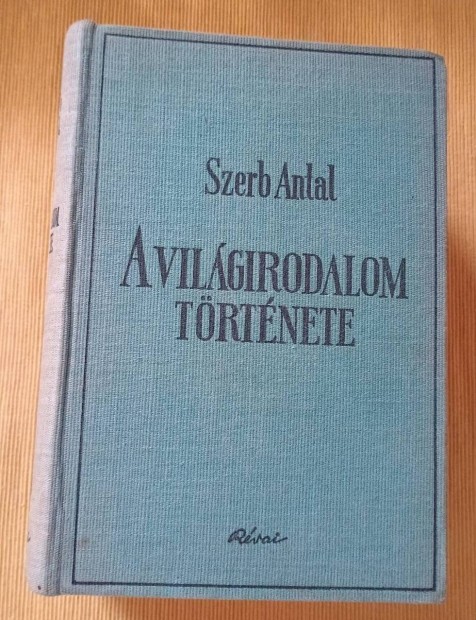 Szerb Antal: A vilgirodalom trtnete 