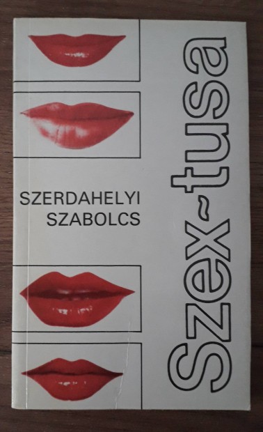 Szerdahelyi Szabolcs: Szex-Tusa knyv 