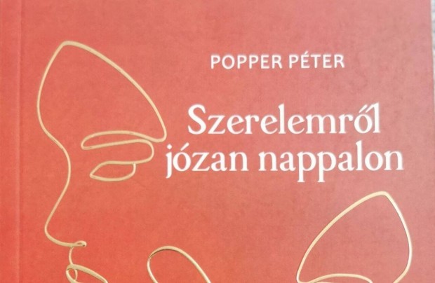 Szerelemrl jzan nappalon - Popper Pter