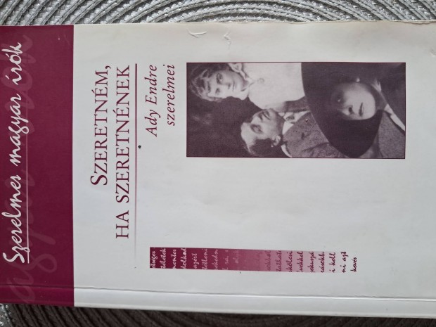 Szerelmes Magyar Írók Szeretném, HA Szeretnének